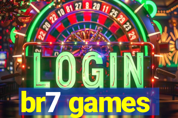 br7 games